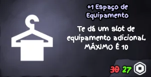 +1 Espaço de Equipamento