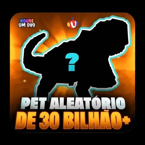 Conta com Pets Aleatórios Gerando $30B/s - $45B/s