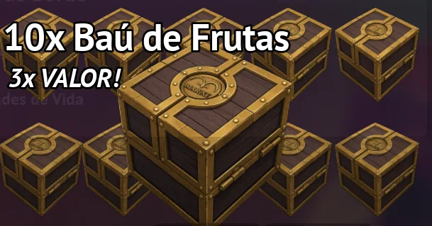 10x Baú de Frutas 