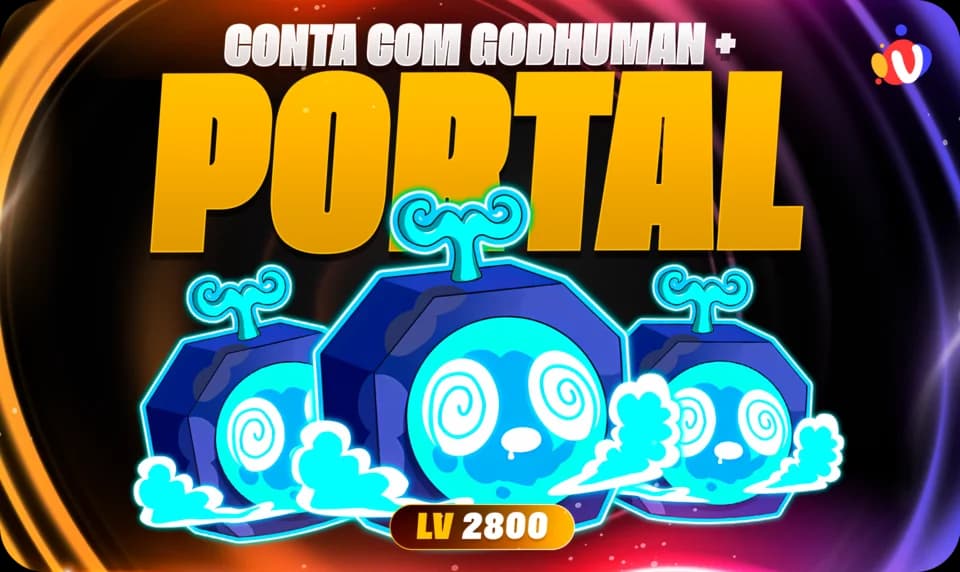 Nível 2800 + GodHuman + Portal no inventário